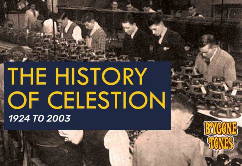 The History Of Celestion